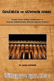 Özgürlük ve Güvenlik Hakkı