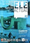 ELE ACTUAL A1 Cuaderno de ejercicios +CD 