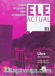 ELE ACTUAL B1 Libro del alumno +2 CD 