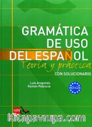 Gramatica de uso del Espanol C1-C2 