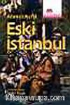 Eski İstanbul