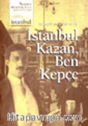 İstanbul Kazan Ben Kepçe