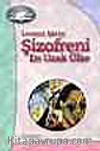 Şizofreni: En Uzak Ülke