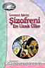 Şizofreni: En Uzak Ülke
