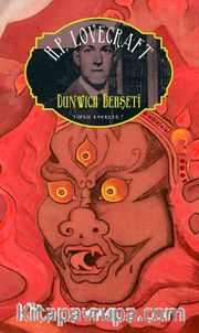 Dunwich Dehşeti / Toplu Eserler 7