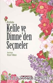 Kelile ve Dimne’den Seçmeler