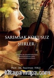 Sarımsak Kokusuz Şiirler