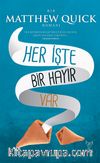 Her İşte Bir Hayır Var