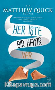 Her İşte Bir Hayır Var