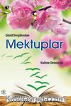 Gönül Dergahından Mektuplar