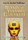 Beynin Ve Yaşamın Gizemleri