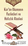 Kur’an Okumanın Faziletleri ve Hafızlık Risalesi