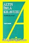 Altın İmla Kılavuzu