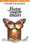 Mucize İçimizde Saklıdır