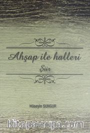 Ahşap ile Halleri