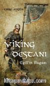 Viking Destanı & Egill’in Sagası