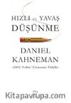 Hızlı ve Yavaş Düşünme