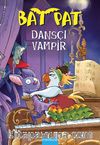 Bat Pat Dansçı Vampir