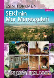 Seki’nin Mor Menevşeleri