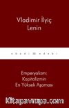 Emperyalizm: Kapitalizmin En Yüksek Aşaması