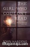 The Girl Who Couldn’t Read