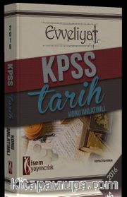 2016 KPSS Evveliyat Tarih Konu Anlatımlı