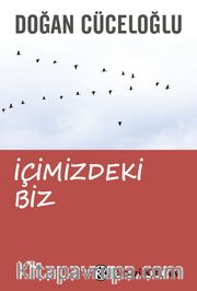İçimizdeki Biz