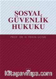Sosyal Güvenlik Hukuku