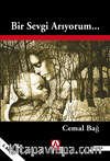 Bir Sevgi Arıyorum