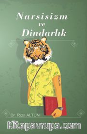 Narsisizm ve Dindarlık