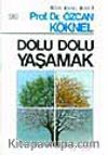 Dolu Dolu Yaşamak