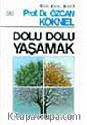 Dolu Dolu Yaşamak