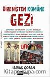 Direnişten Komüne Gezi