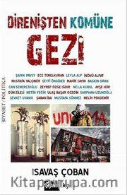 Direnişten Komüne Gezi