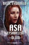 Asa Efsaneleri -Ölüm-