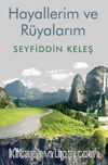 Hayallerim ve Rüyalarım