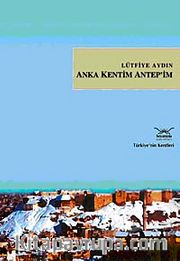 Anka Kentim Antep'im