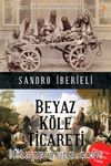 Beyaz Köle Ticareti 
