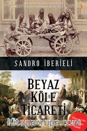 Beyaz Köle Ticareti 