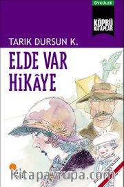Elde Var Hikaye