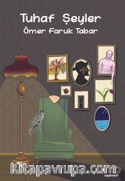 Tuhaf Şeyler