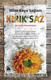 Kırık Saz & Bir Tevfik Fikret Romanı