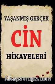Yaşanmış Gerçek Cin Hikayeleri