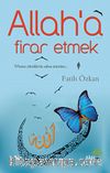 Allah'a Firar Etmek