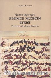 Resimde Müziğin Etkisi