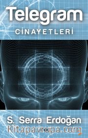 Telegram Cinayetleri
