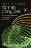 Zaman Döngüleri & Kuantum Evrenin Olağanüstü Macerası
