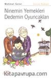 Ninemin Yemekleri Dedemin Oyuncakları
