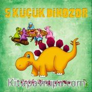 5 Küçük Dinazor <br /> Çatılı Stegozorus