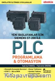 Yeni Başlayanlar İçin Siemens S7-200 ile PLC Programlama-Otomasyon